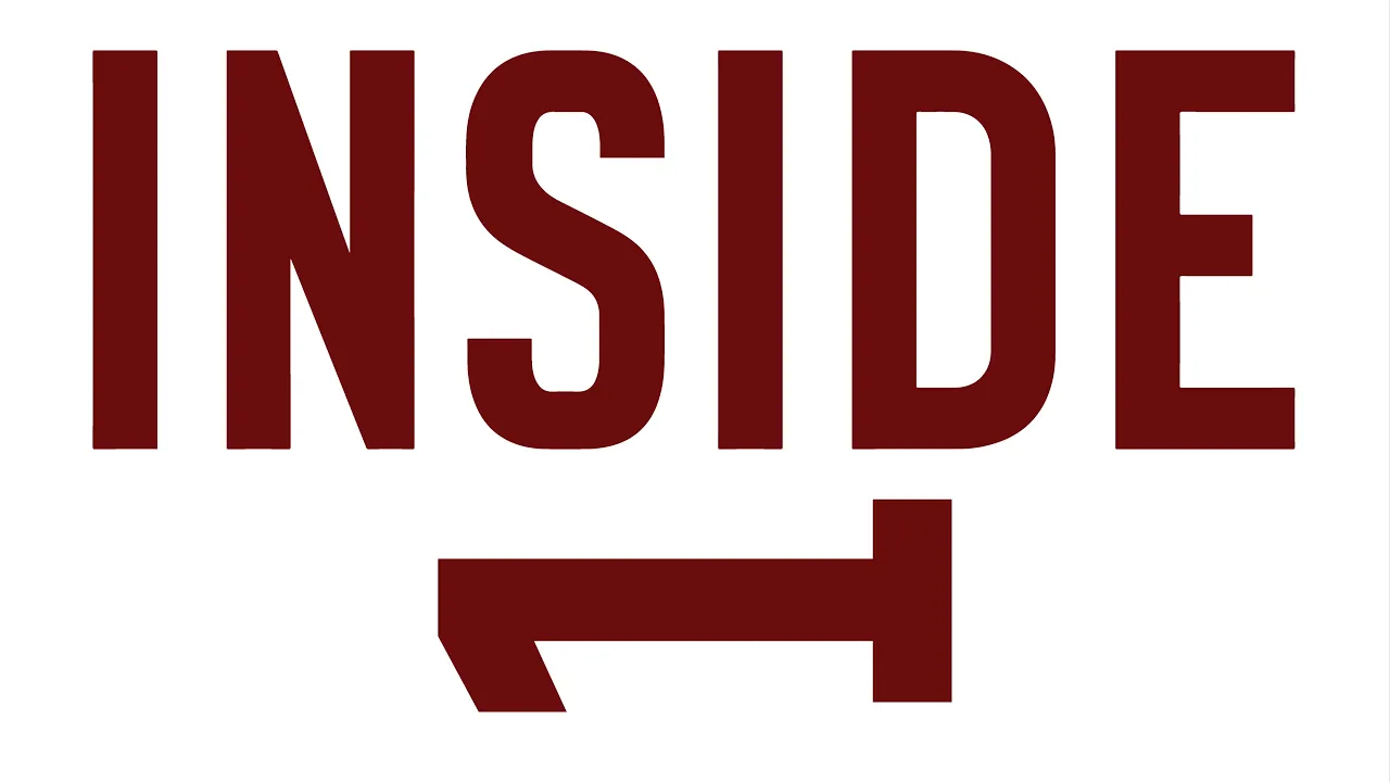 INSIDE